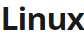Linux命令大全(手冊) – 真正好用的Linux命令在線查詢網站